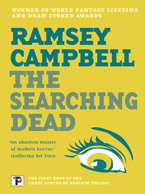 Title details for The Searching Dead by Ramsey Campbell - Available